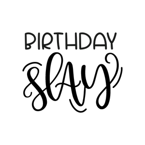Bday24 - Birthday Slay