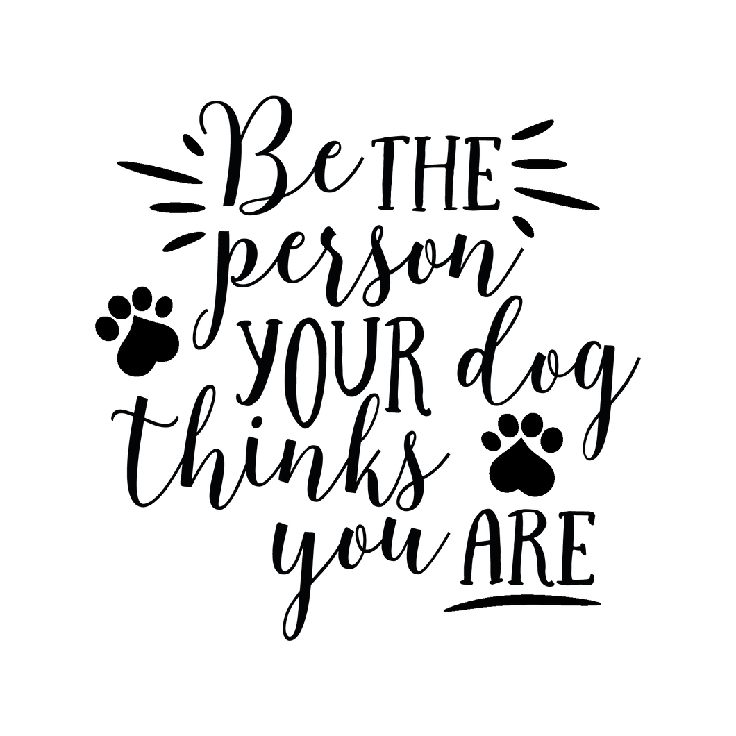 PET06 - Be the Person Your Dog Thinks You Are